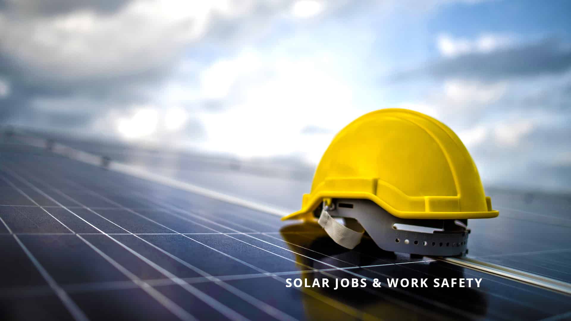 solar jobs work safety