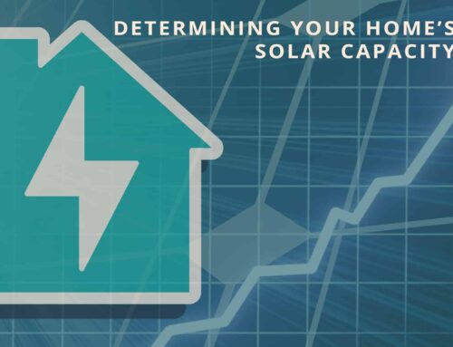 Determining Your Home’s Solar Capacity