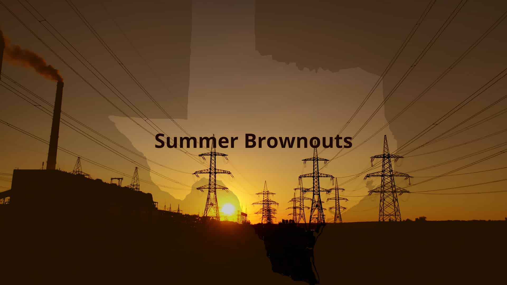 summer brownouts