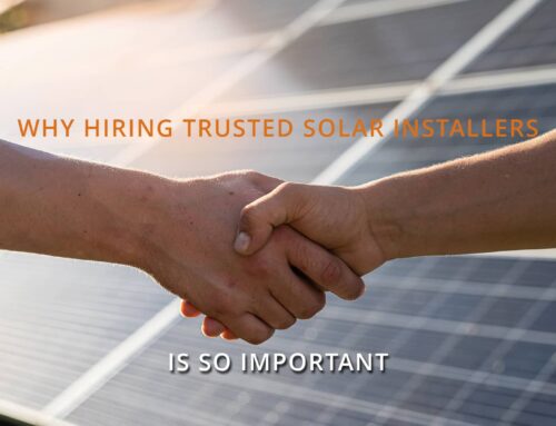 Why Hiring Trusted Solar Installers is so Important